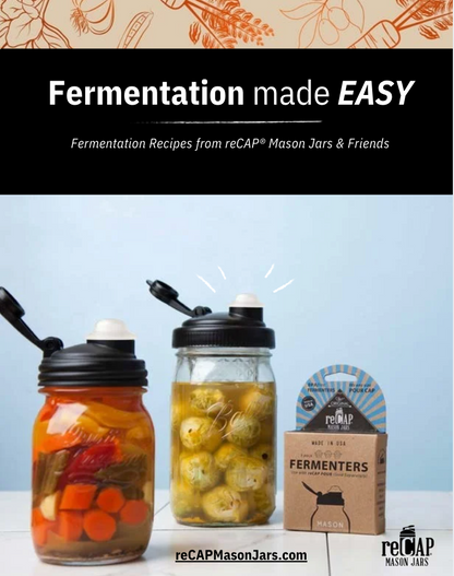 Fermentation Recipes | Fermenting Made Easy eBook by reCAP®